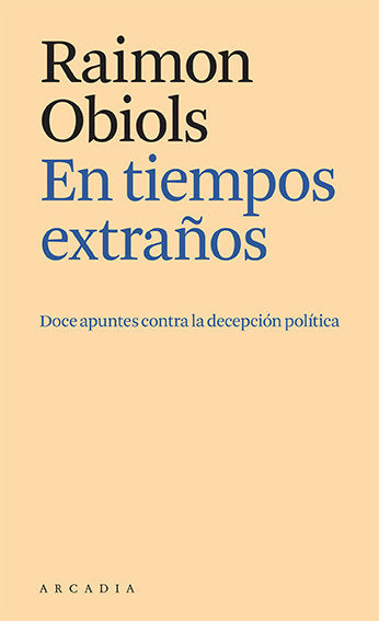 EN TIEMPOS EXTRAÑOS, de OBIOLS, RAIMON | portada del libro