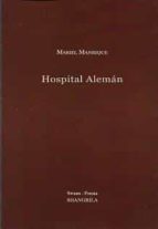 HOSPITAL ALEMAN, de MARIEL MANRIQUE | portada del libro