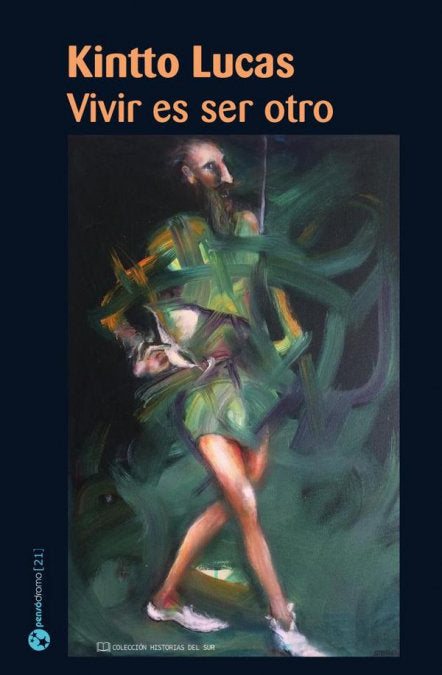 Vivir es ser otro, de KINTTO, LUCAS | portada del libro