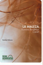 MALEZA, LA, de ROMINA BERENICE CANET | portada del libro