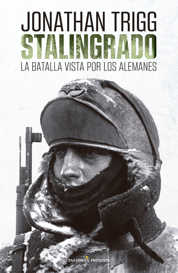 STALINGRADO, de TRIGG, JONATHAN | portada del libro