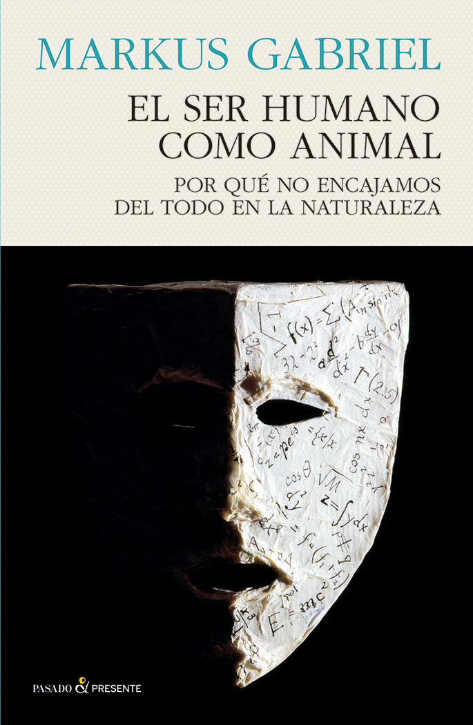 SER HUMANO COMO ANIMAL,EL, de GABRIEL,MARKUS | portada del libro