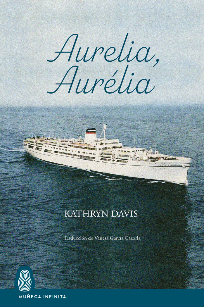 AURELIA, AURELIA, de DAVIS, KATHRYN | portada del libro