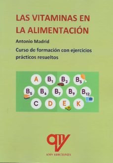 LAS VITAMINAS EN LA ALIMENTACION, de MADRID VICENTE | portada del libro