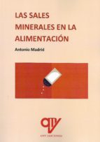 LAS SALES MINERALES EN LA ALIMENTACION, de Antonio Madrid Vicente | portada del libro