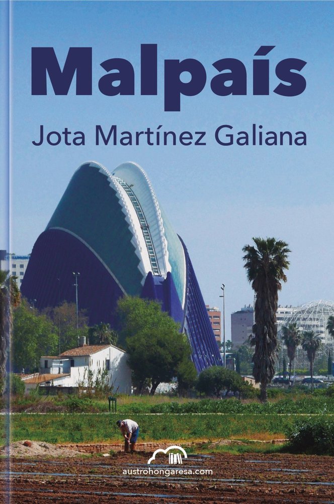 MALPAIS, de MARTINEZ GALIANA, JOTA | portada del libro