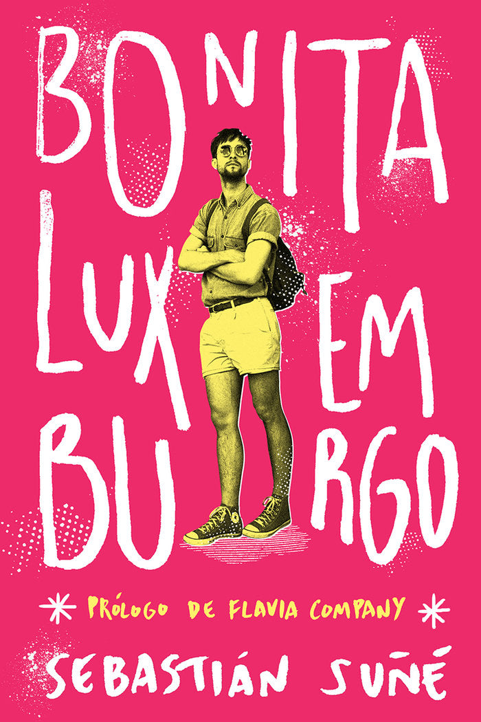 BONITA LUXEMBURGO, de SUÑE, SEBASTIAN | portada del libro