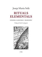 RITUALS ELEMENTALS, de JOSEP MARIA SOLA | portada del libro