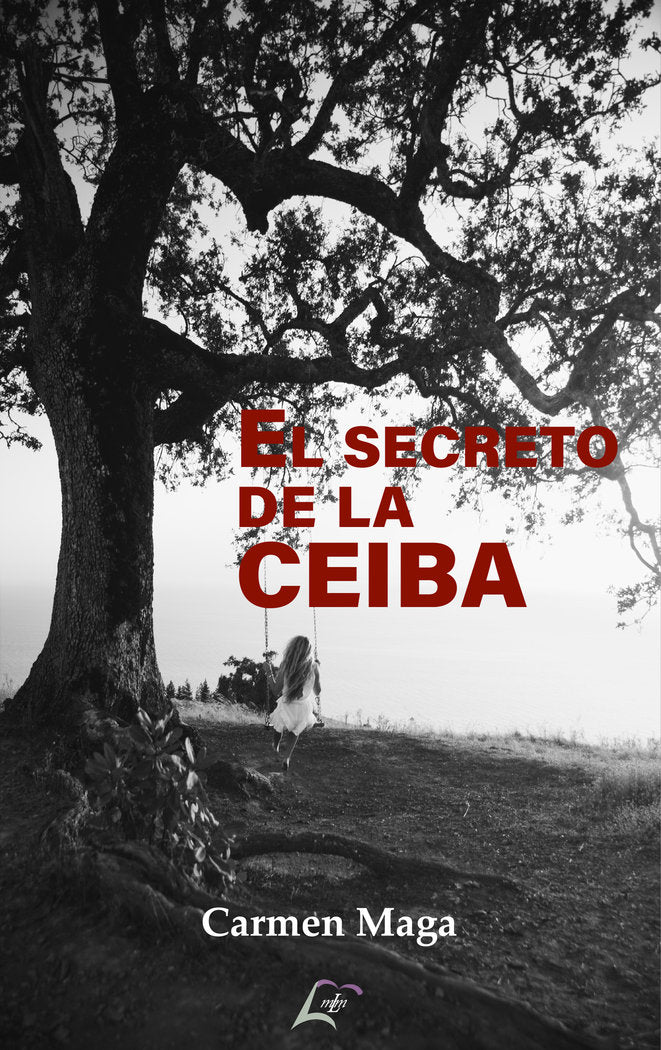 El secreto de la ceiba, de Maga, Carmen | portada del libro