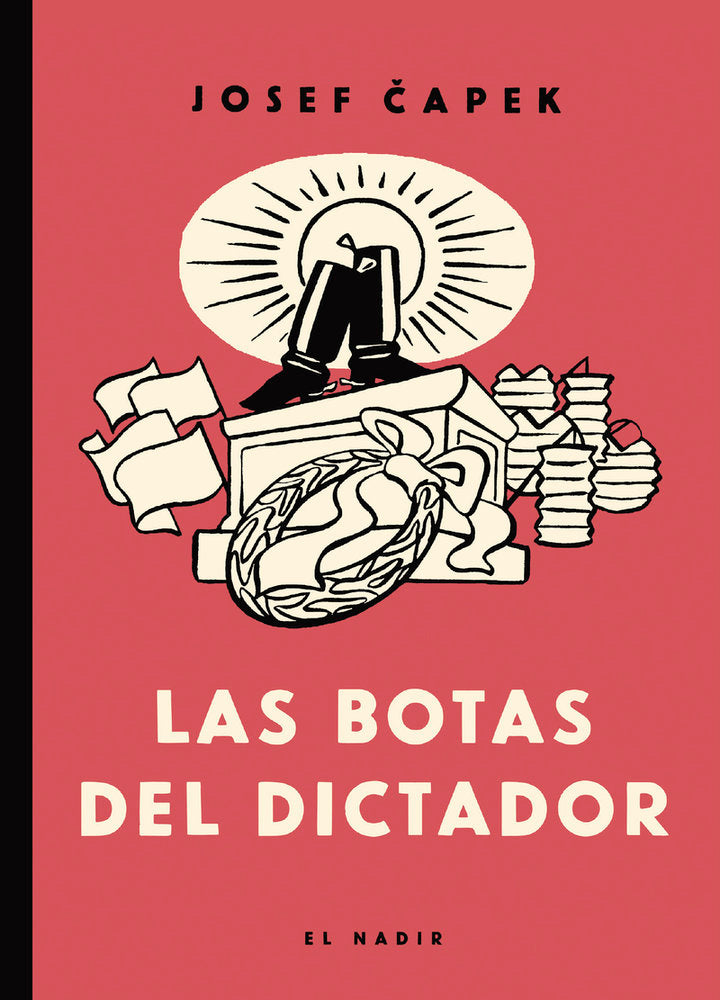 BOTAS DEL DICTADOR, LAS, de CAPEK | portada del libro