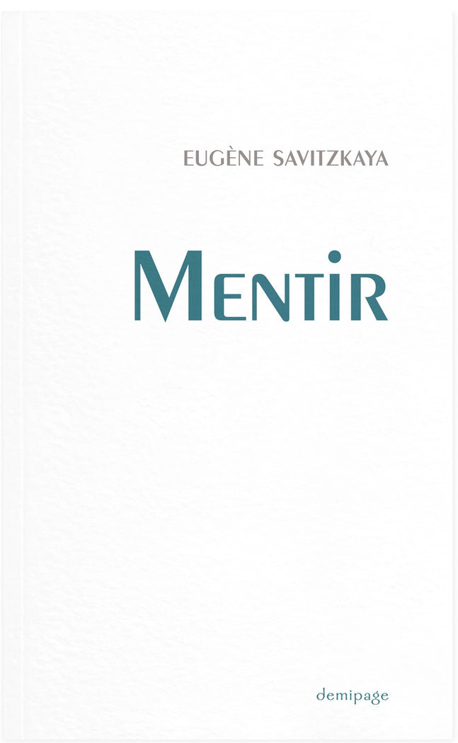 MENTIR, de SAVITZKAYA , EUGENE | portada del libro