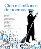 CIEN MIL MILLONES DE POEMAS (NE), de Varios autores | portada del libro