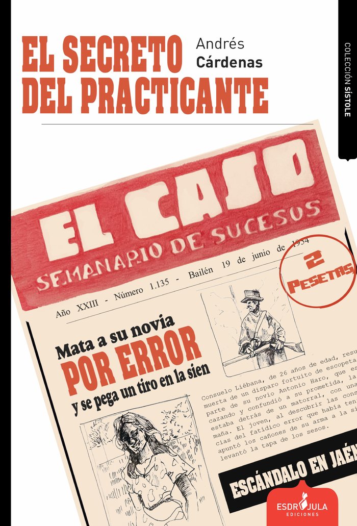 EL SECRETO DEL PRACTICANTE, de CÃRDENAS, ANDRÉS | portada del libro