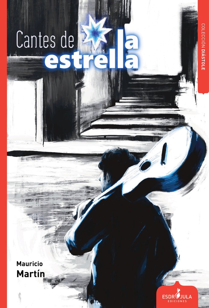 CANTES DE LA ESTRELLA, de MARTÍN, MAURICIO | portada del libro