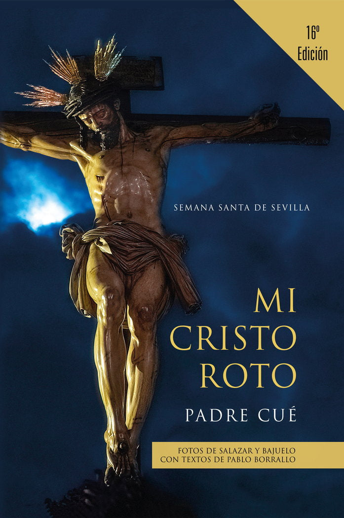 Mi Cristo Roto, de Romano, S.J. Ramón Cué | portada del libro