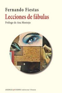 LECCIONES DE FABULAS, de FIESTAS, FERNANDO | portada del libro