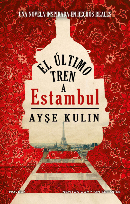 EL ULTIMO TREN A ESTAMBUL, de KULIN, AYSE | portada del libro