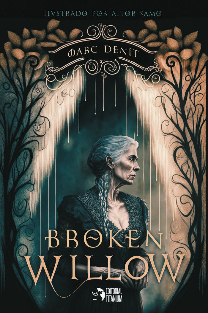 Broken Willow, de Denit, Marc | portada del libro