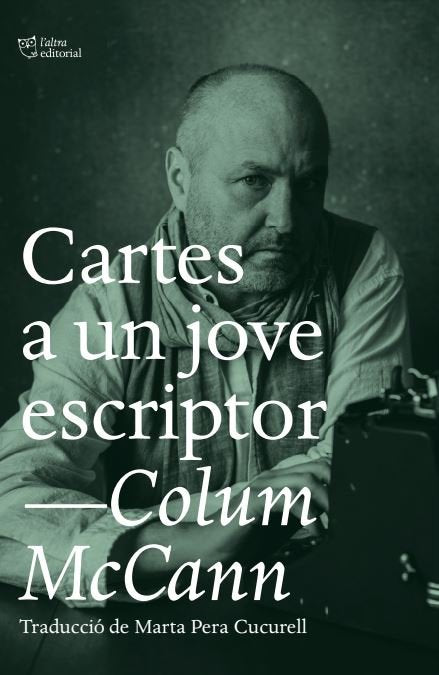 Cartes a un jove escriptor, de MCCANN, COLUM | portada del libro