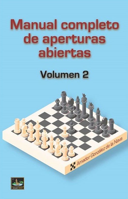 MANUAL COMPLETO DE APERTURAS ABIERTAS VOL 2, de GONZALEZ DE LA NAVA,AMADOR | portada del libro