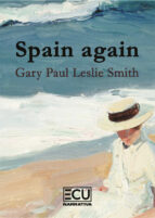 SPAIN AGAIN, de GARY PAUL LESLIE SMITH | portada del libro
