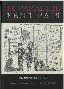 EL PARAL-LEL FENT PAIS 1894-1936, de MOLNER I CLOSAS | portada del libro