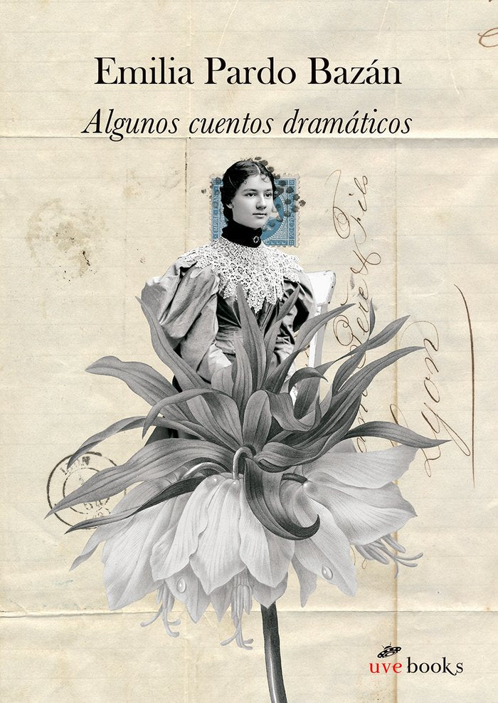 ALGUNOS CUENTOS DRAMATICOS, de PARDO BAZAN, EMILIA | portada del libro