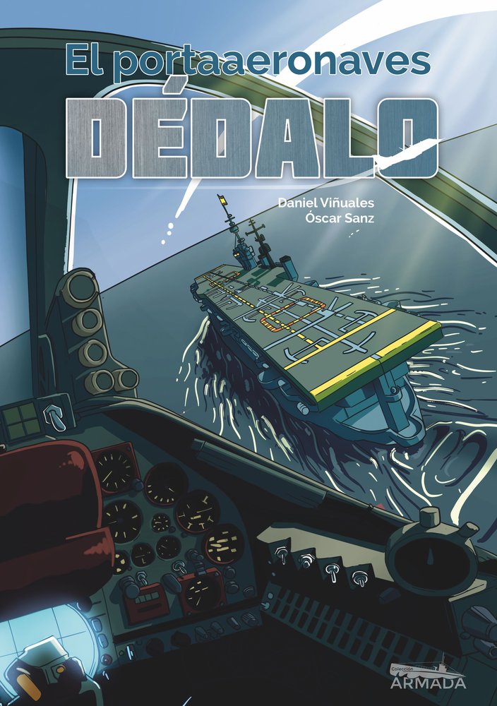 El portaaeronaves Dédalo, de Sanz, Óscar | portada del libro
