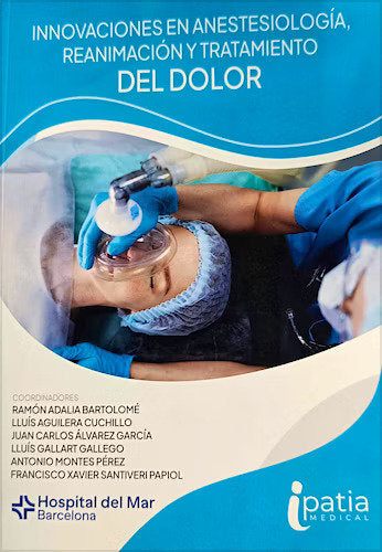 INNOVACIONES EN ANESTESIOLOGIA, REANIMACION Y TRATAMIENTO DEL DOL, de ADALIA, RAMON | portada del libro