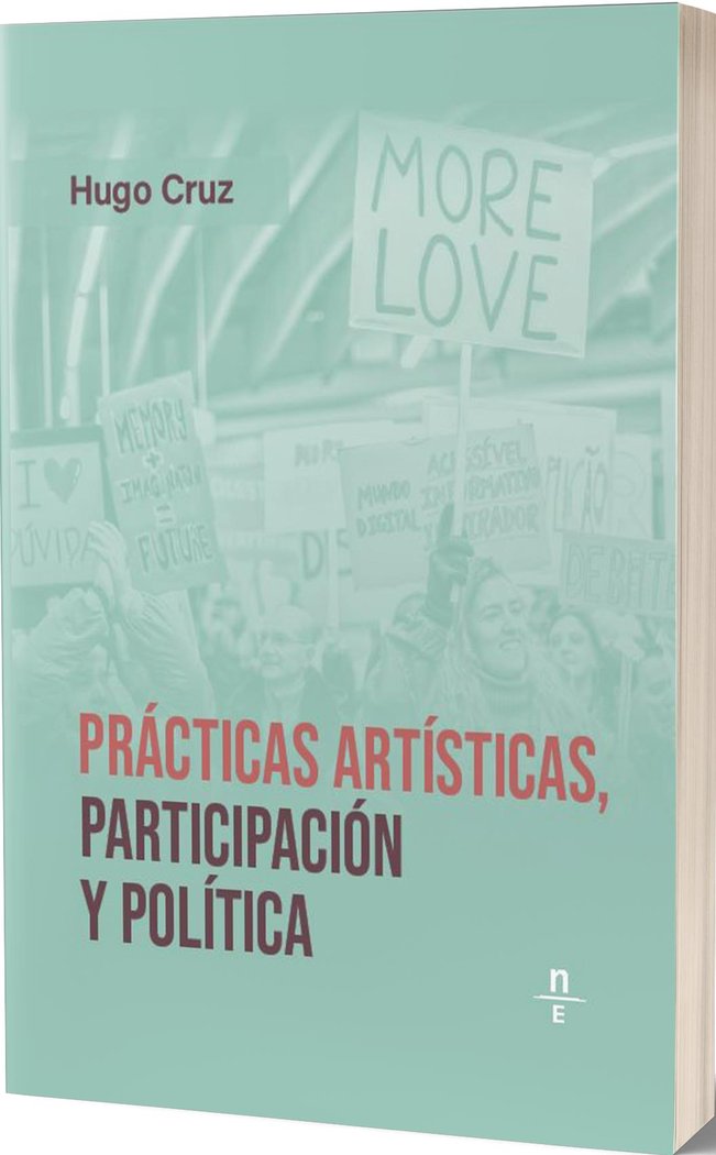 PRACTICAS ARTISTICAS PARTICIPACION Y POLITICA, de CRUZ, HUGO | portada del libro