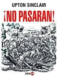NO PASARAN!, de SINCLAIR, UPTON | portada del libro