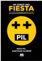 ME DEBES UNA FIESTA | portada del libro