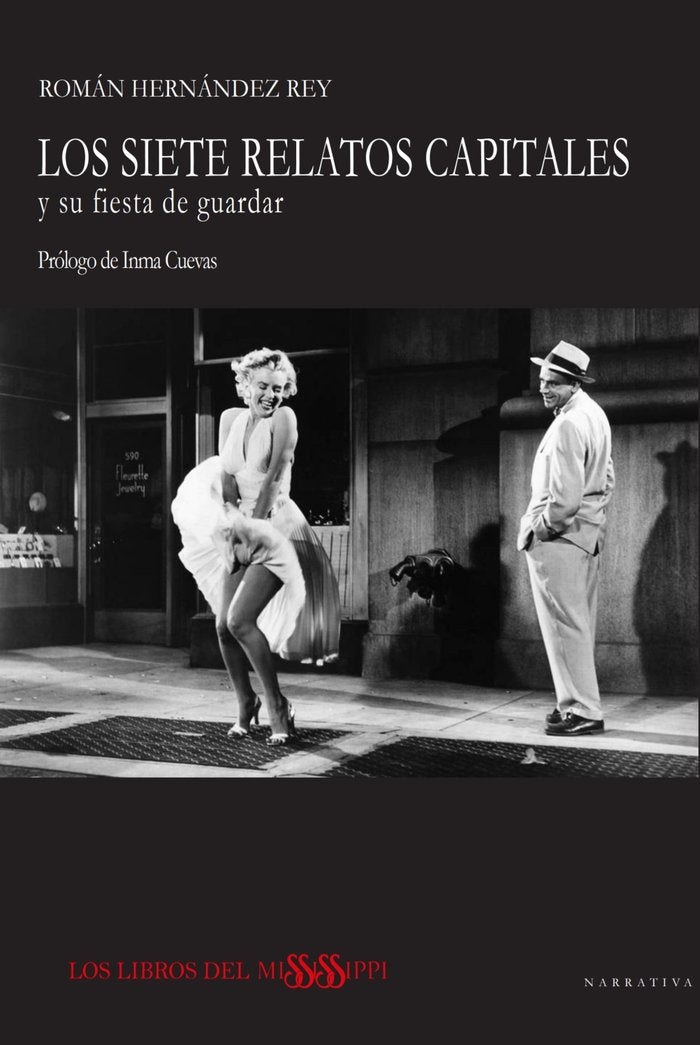 LOS SIETE RELATOS CAPITALES y su fiesta de guardar, de Hernández Rey, Román | portada del libro