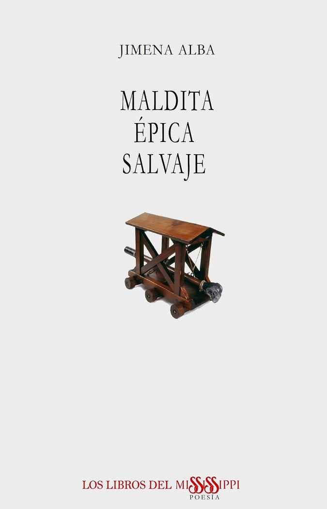 MALDITA ÉPICA SALVAJE, de Alba, Jimena | portada del libro