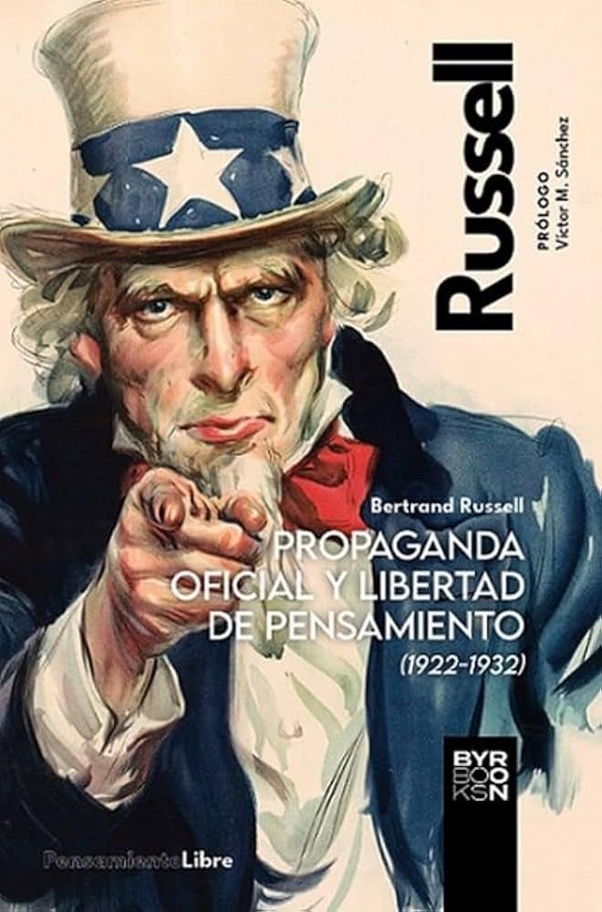 PROPAGANDA OFICIAL Y LIBERTAD DE PENSAMI, de RUSSELL | portada del libro