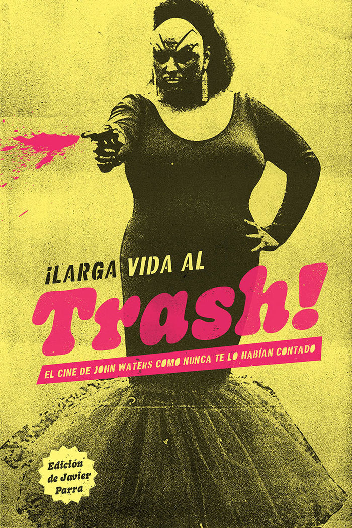 larga vida al trash, de AA.VV. | portada del libro