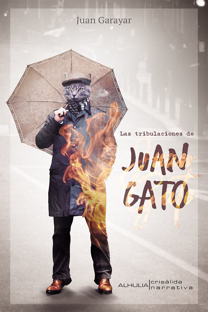 Las tribulaciones de Juan Gato, de Garayar Elizondo, Juan | portada del libro
