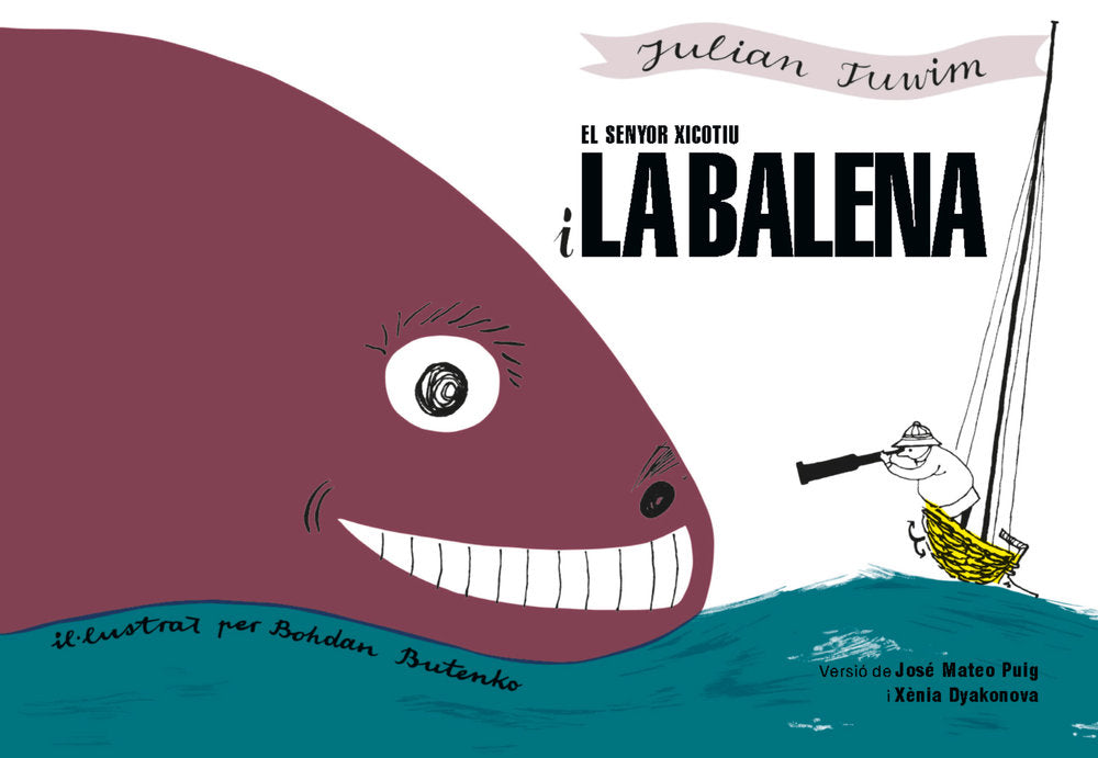 EL SENYOR XICOTIU I LA BALENA, de Tuwim, Julian | portada del libro
