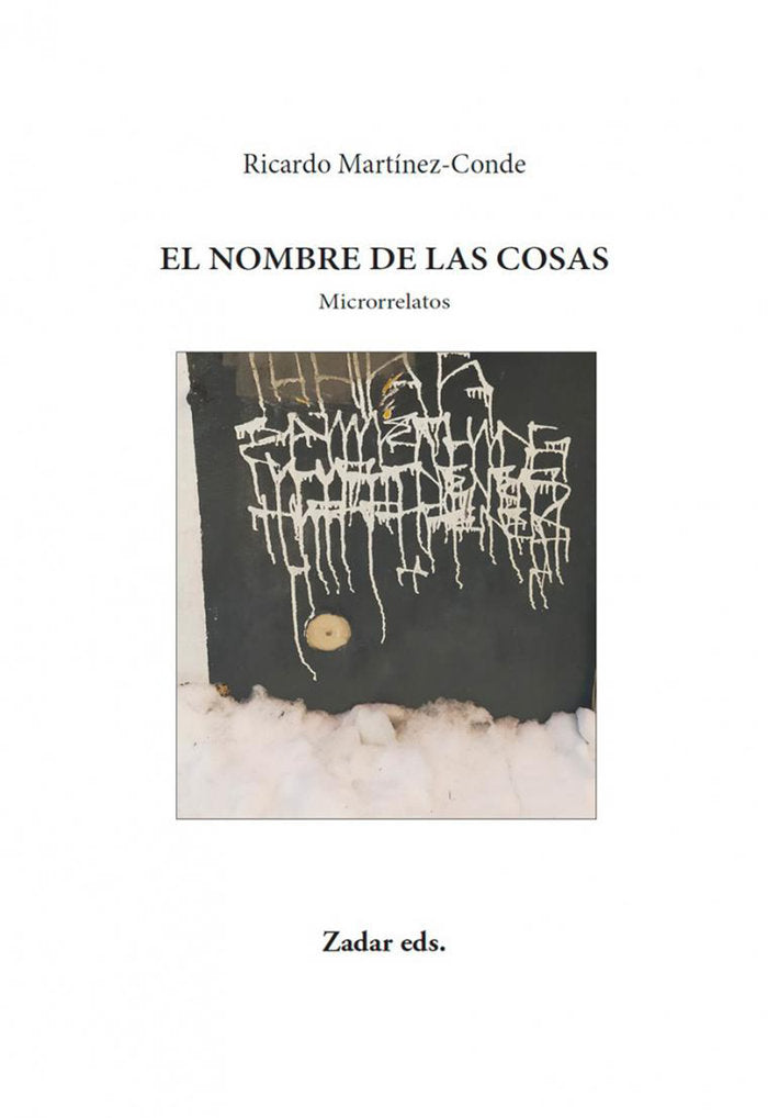El nombre de las cosas, de MARTINEZ-CONDE | portada del libro