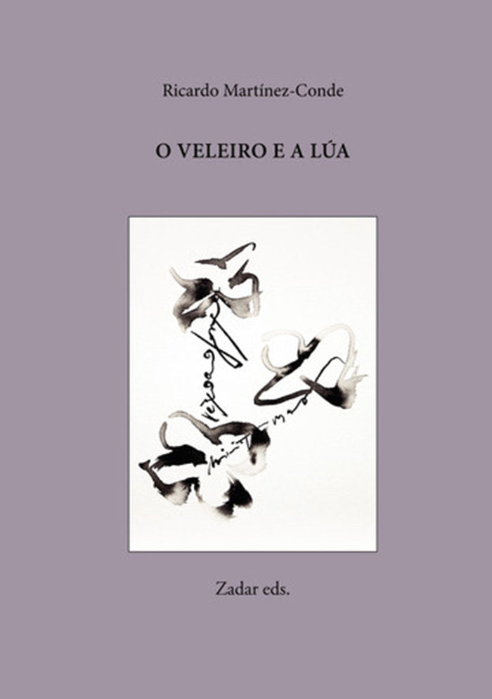 O veleiro e a lúa, de MARTINEZ-CONDE | portada del libro