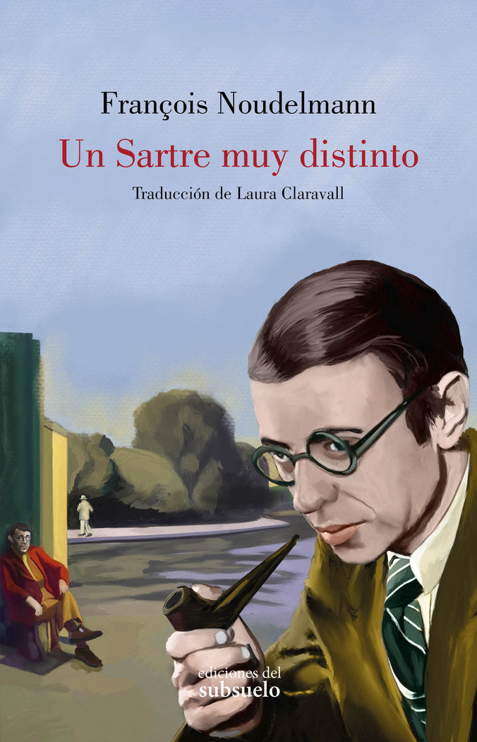 Un Sartre muy distinto, de NOUDELMANN, FRANÇOIS | portada del libro