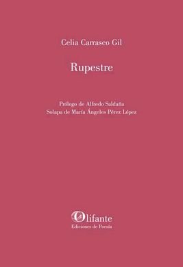 Rupestre, de CARRASCO GIL, CELIA | portada del libro