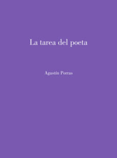 La tarea del poeta, de PORRAS, AGUSTIN | portada del libro