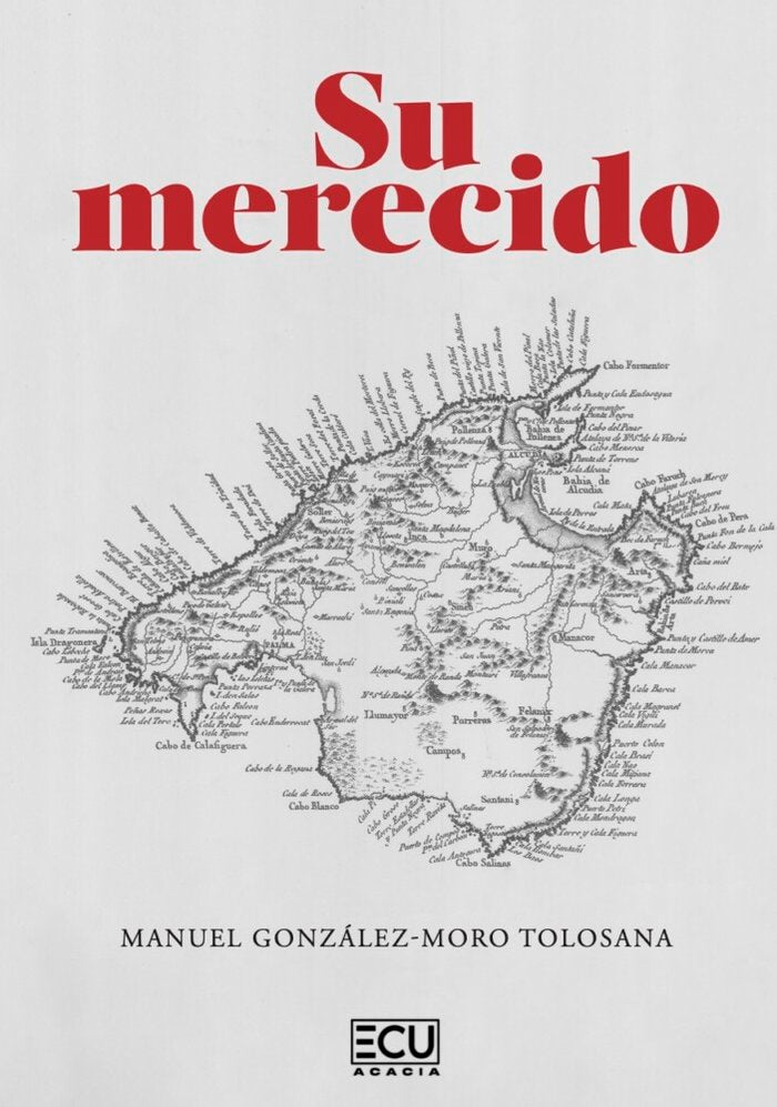 Su merecido, de GONZALEZ-MORO TOLOSANA, MANUEL | portada del libro