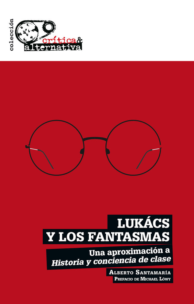 LUKACS Y LOS FANTASMAS, de SANTAMARIA, ALBERTO | portada del libro