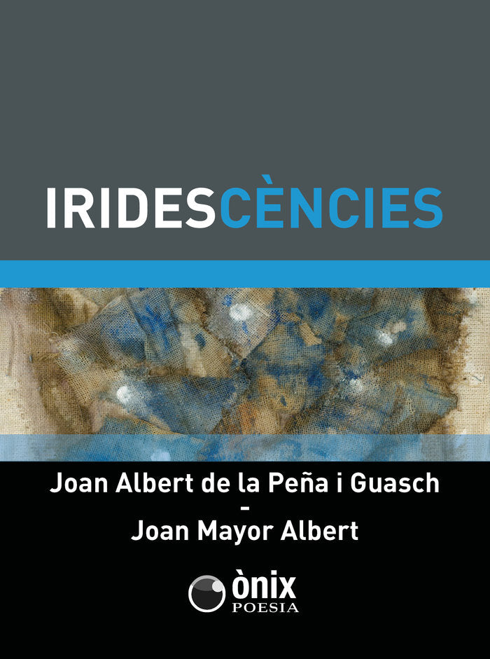 IRIDESCÈNCIES, de de la Peña i Guasch, Joan Albert | portada del libro