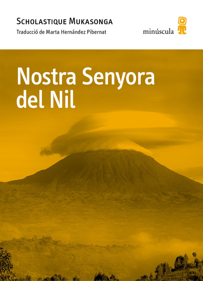 NOSTRA SENYORA DEL NIL, de MUKASONGA, SCHOLASTIQUE | portada del libro