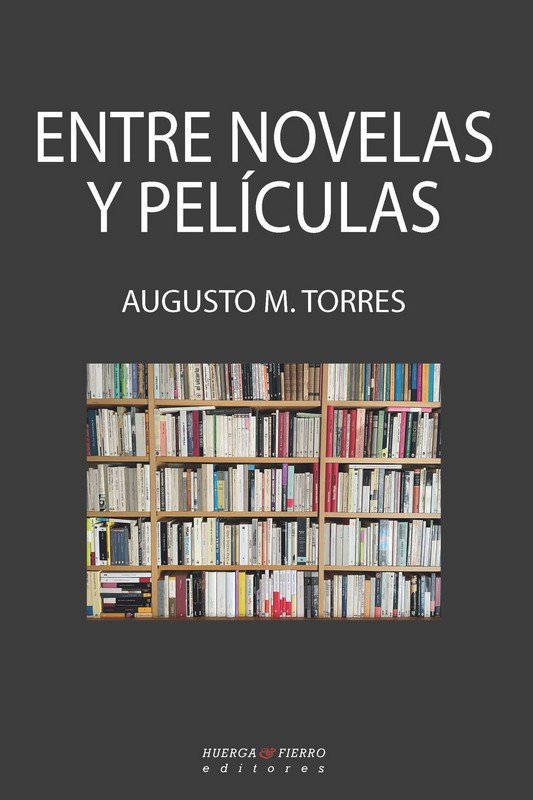 ENTRE NOVELAS Y PELICULAS, de TORRES | portada del libro