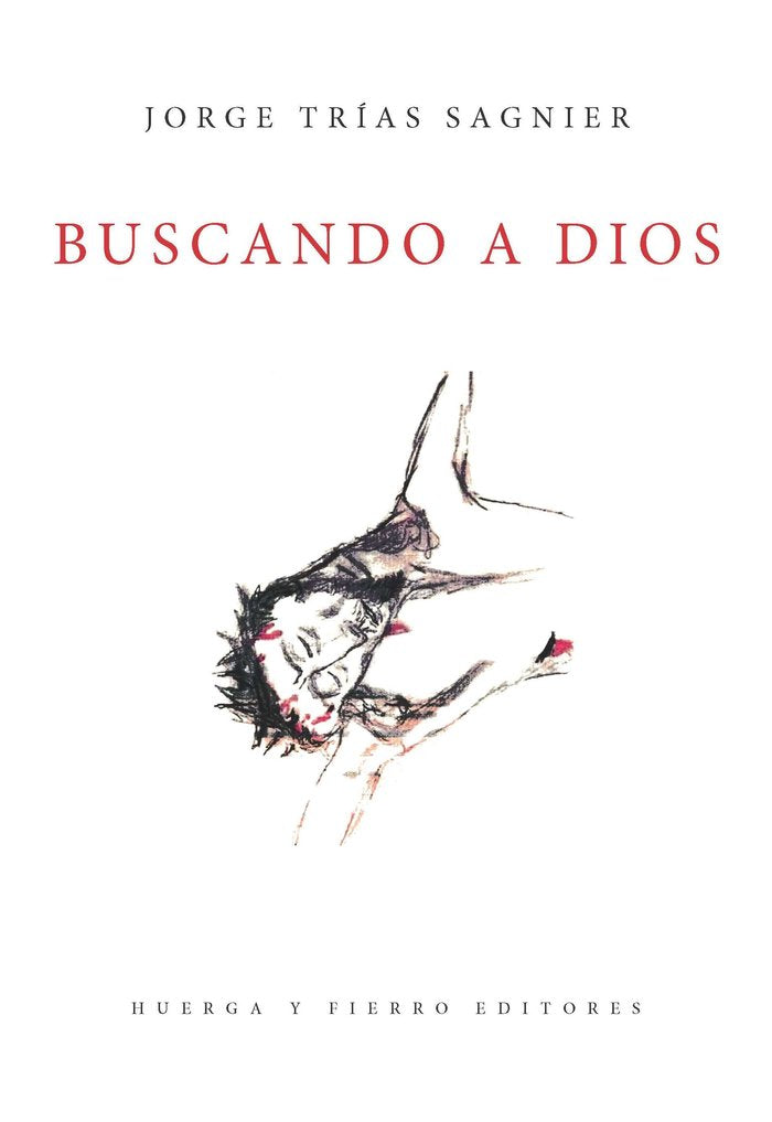 BUSCANDO A DIOS, de JORGE TRIAS SAGNIER | portada del libro