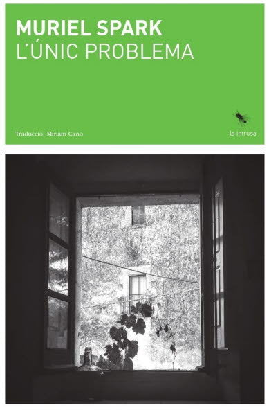 UNIC PROBLEMA, L', de SPARK, MURIEL | portada del libro